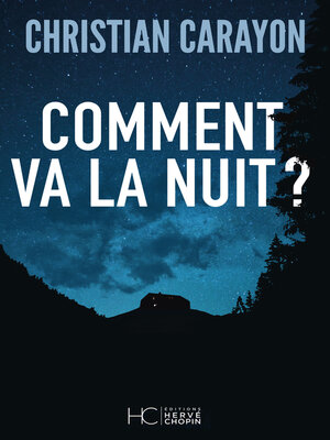 cover image of Comment va la nuit ?
